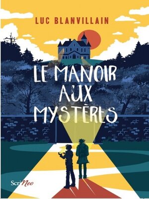 cover image of Le manoir aux mystères